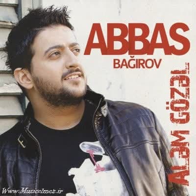 Abbas Bağırov Alem Gözel