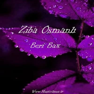 Ziba Osmanlı Beri Bax
