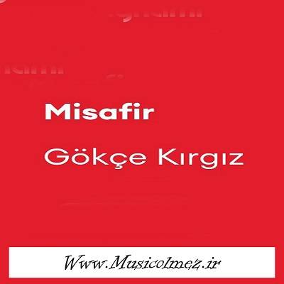 Gökçe Kırgız Misafir