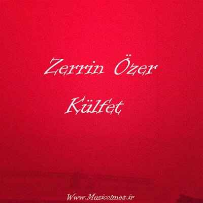 Zerrin Özer Külfet