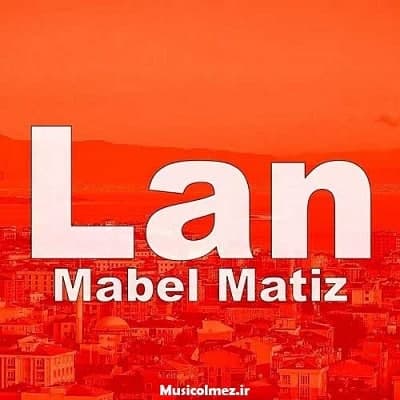 Mabel Matiz Lan