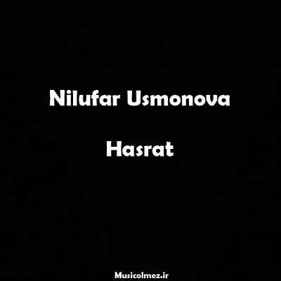 Nilufar Usmonova Hasrat
