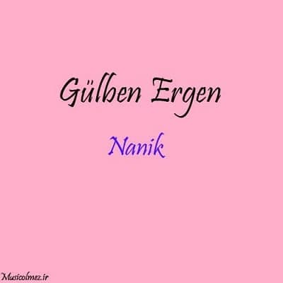 Gülben Ergen Nanik