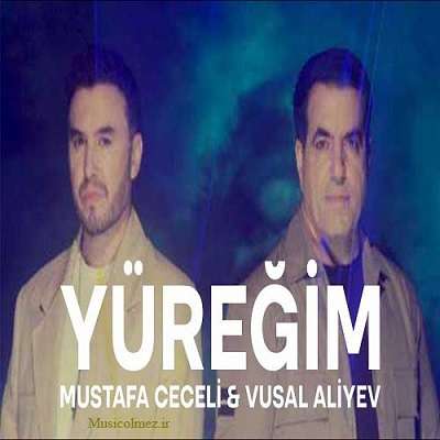 Mustafa Ceceli & Vüsal Aliyev Yüreğim