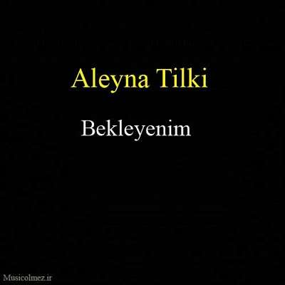 Aleyna Tilki Bekleyenim