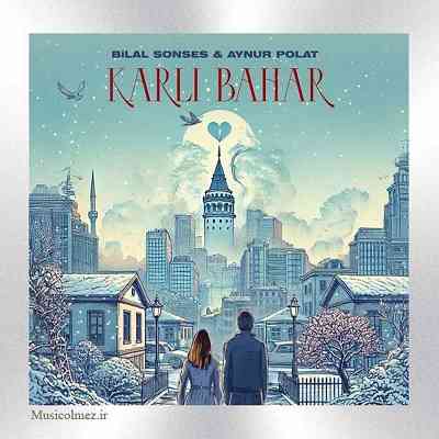 Aynur Polat & Bilal Sonses Karlı Bahar