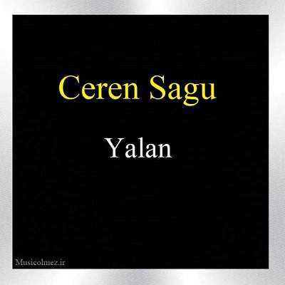 Ceren Sagu Yalan