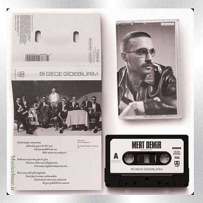 Mert Demir Bi Gece Gidebilirim