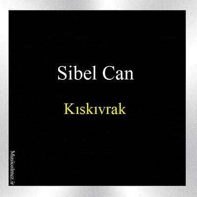Sibel Can Kıskıvrak