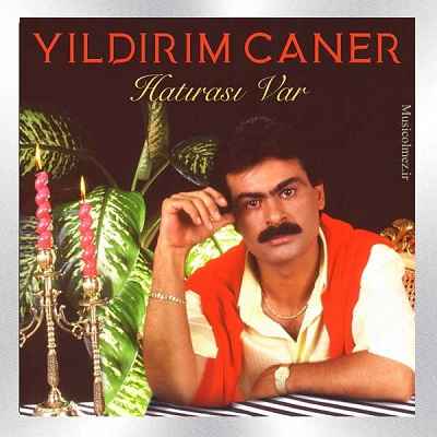 Yıldırım Caner Hatırası Var