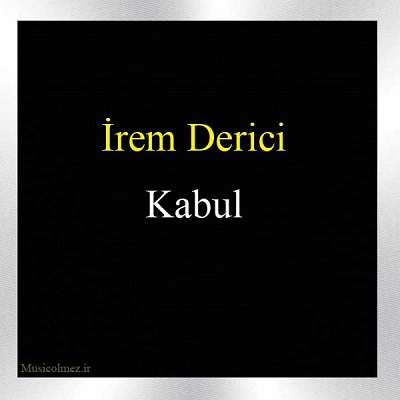 Irem Derici Kabul