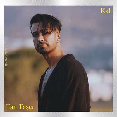 Tan Taşçı Kal