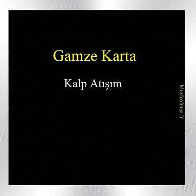 Gamze Karta Kalp Atışım